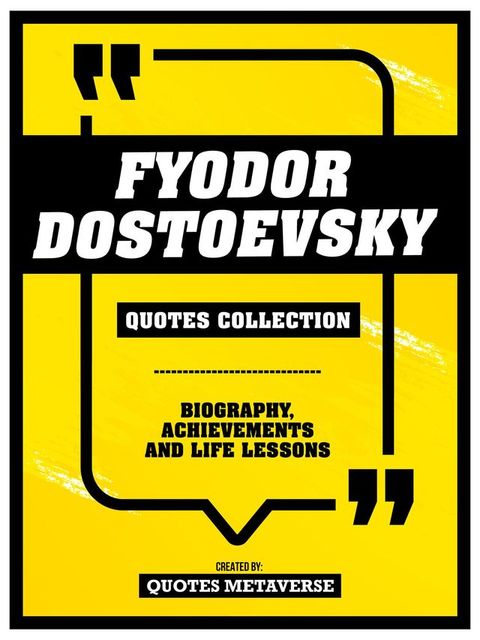 Fyodor Dostoevsky - Quotes Collection(Kobo/電子書)