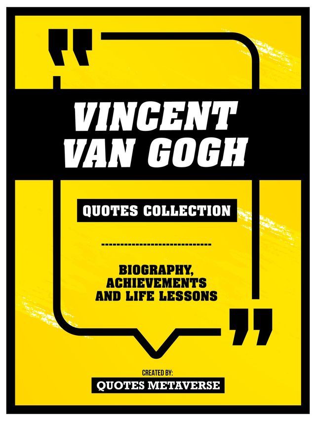  Vincent Van Gogh - Quotes Collection(Kobo/電子書)