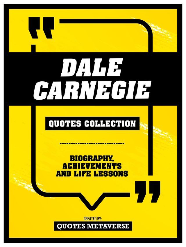  Dale Carnegie - Quotes Collection(Kobo/電子書)