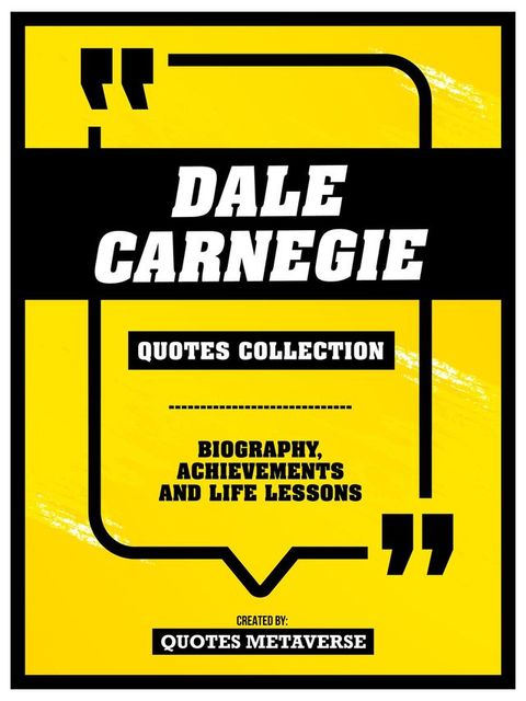 Dale Carnegie - Quotes Collection(Kobo/電子書)