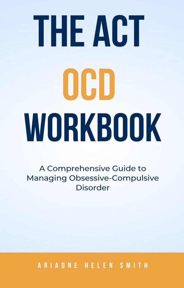  The ACT OCD Workbook(Kobo/電子書)