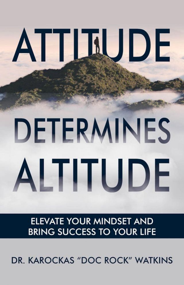  Attitude Determines Altitude(Kobo/電子書)