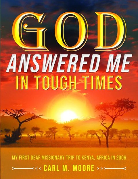 God Answered Me in Tough Times(Kobo/電子書)