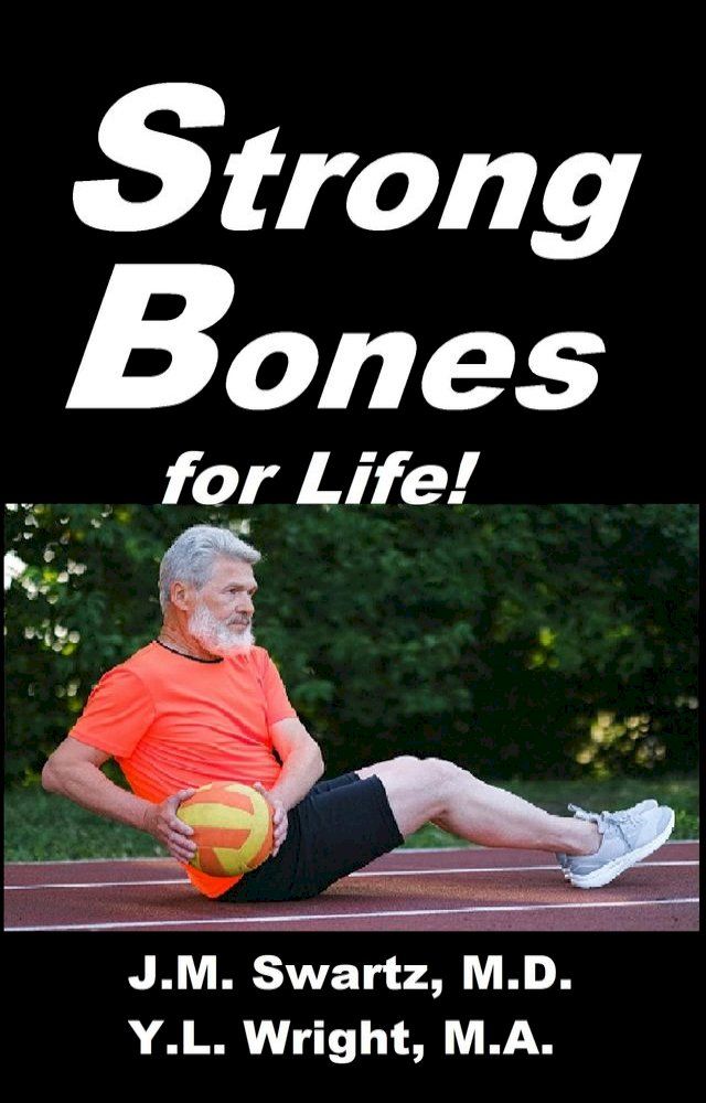  Strong Bones for Life!(Kobo/電子書)