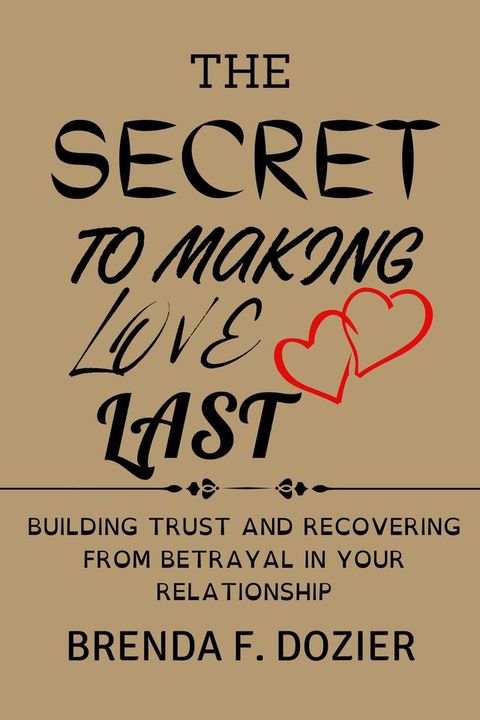 The secret to making love last(Kobo/電子書)