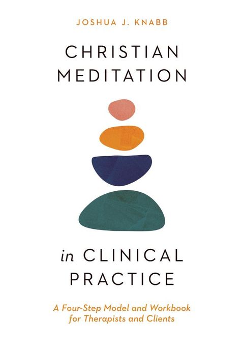 Christian Meditation in Clinical Practice(Kobo/電子書)