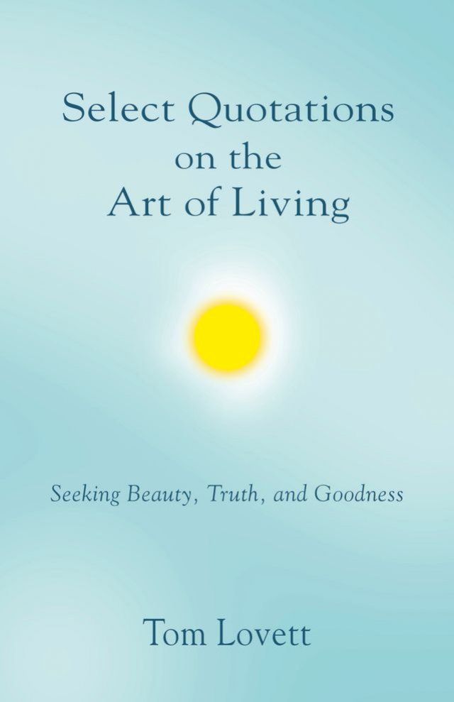  Select Quotations on the Art of Living(Kobo/電子書)