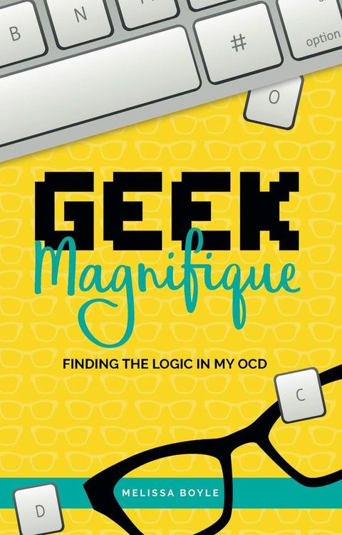 Geek Magnifique(Kobo/電子書)