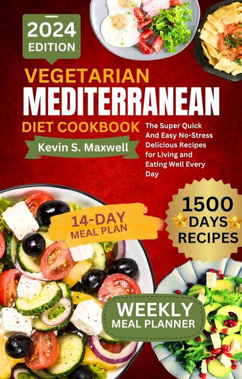 Vegetarian Mediterranean Diet Cookbook(Kobo/電子書)