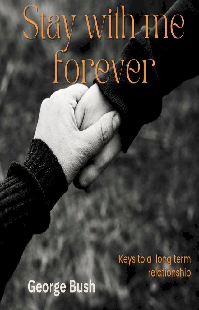  Stay with me forever(Kobo/電子書)