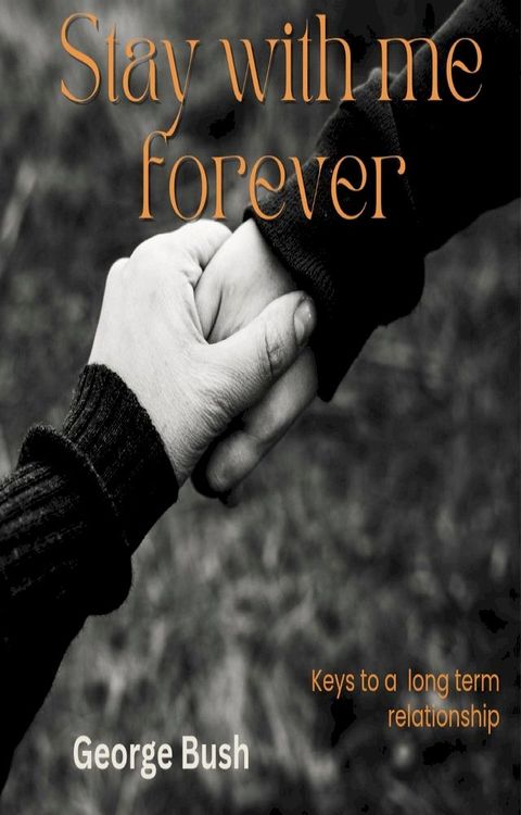 Stay with me forever(Kobo/電子書)