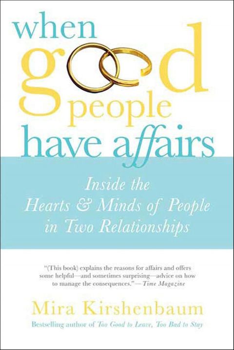 When Good People Have Affairs(Kobo/電子書)