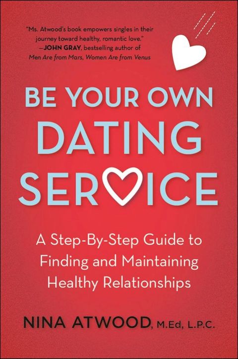 Be Your Own Dating Service(Kobo/電子書)