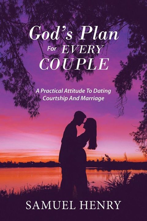 GOD'S PLAN FOR EVERY COUPLE(Kobo/電子書)