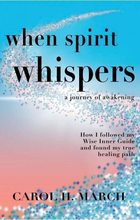 When Spirit Whispers(Kobo/電子書)