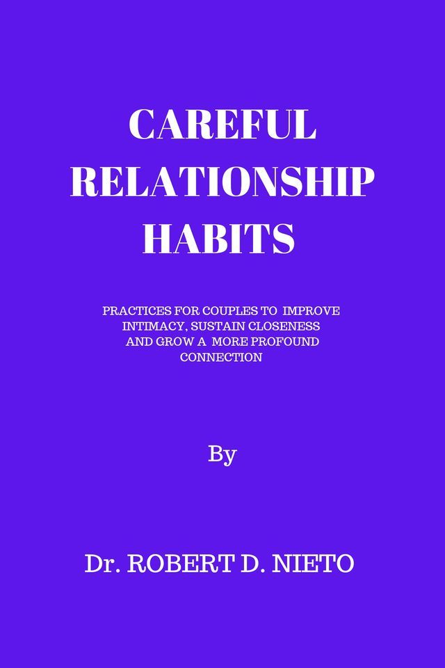  Careful Relationship Habits(Kobo/電子書)