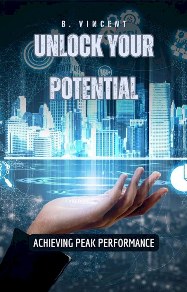  Unlock Your Potential(Kobo/電子書)