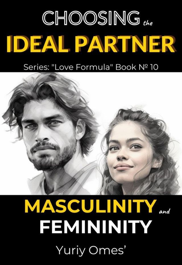  Choosing the Ideal Partner: Masculinity and Femininity(Kobo/電子書)