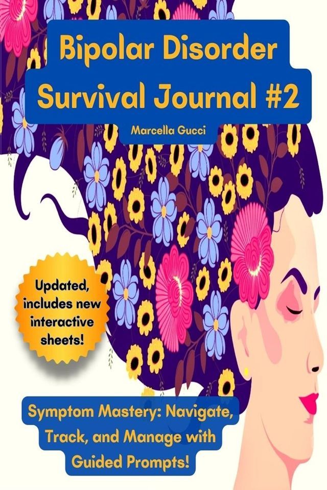  Bipolar Disorder Survival Journal #2(Kobo/電子書)