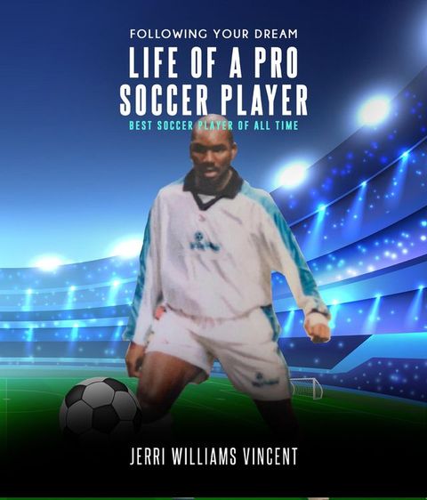 FOLLOWING YOUR DREAM LIFE OF A PRO SOCCER PLAYER(Kobo/電子書)