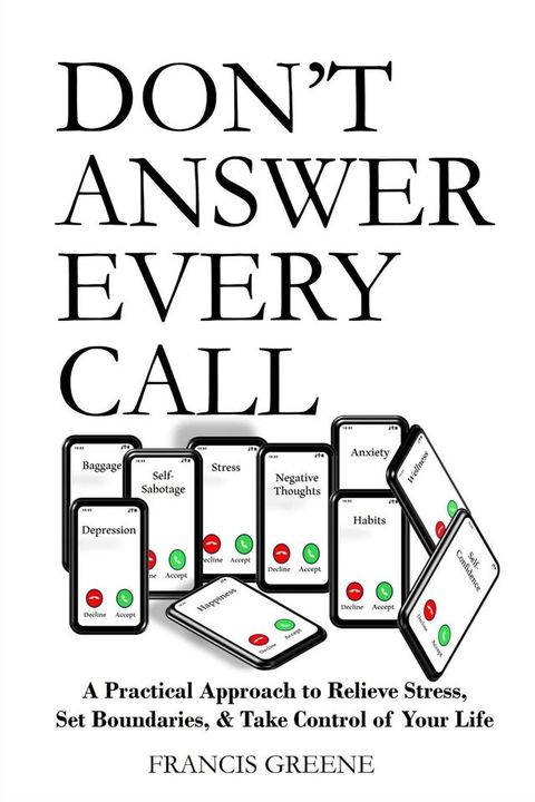 Don't Answer Every Call(Kobo/電子書)