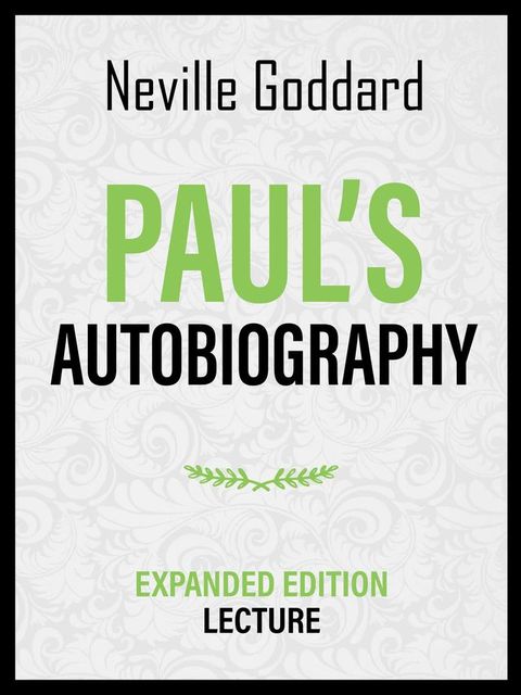 Paul's Autobiography - Expanded Edition Lecture(Kobo/電子書)