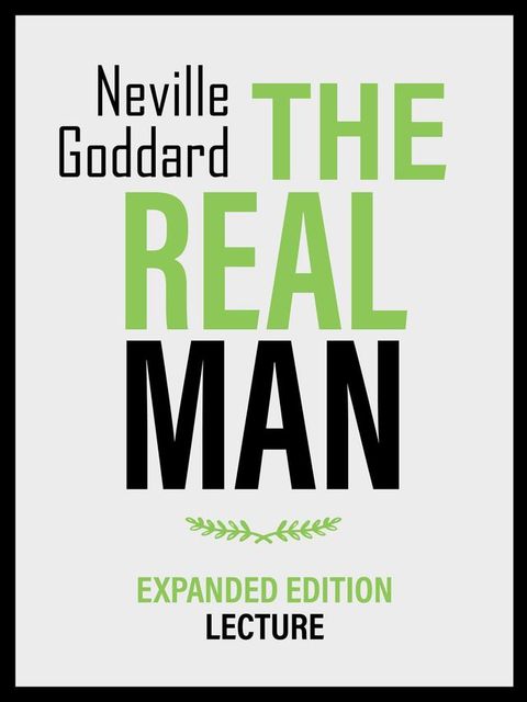 The Real Man - Expanded Edition Lecture(Kobo/電子書)