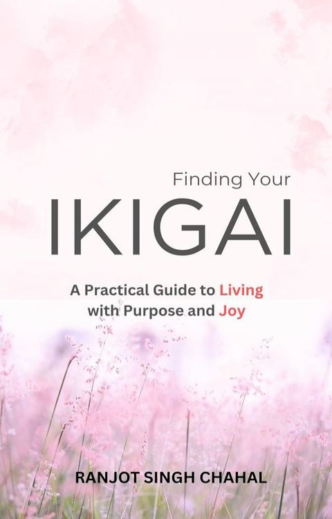 Finding Your Ikigai(Kobo/電子書)