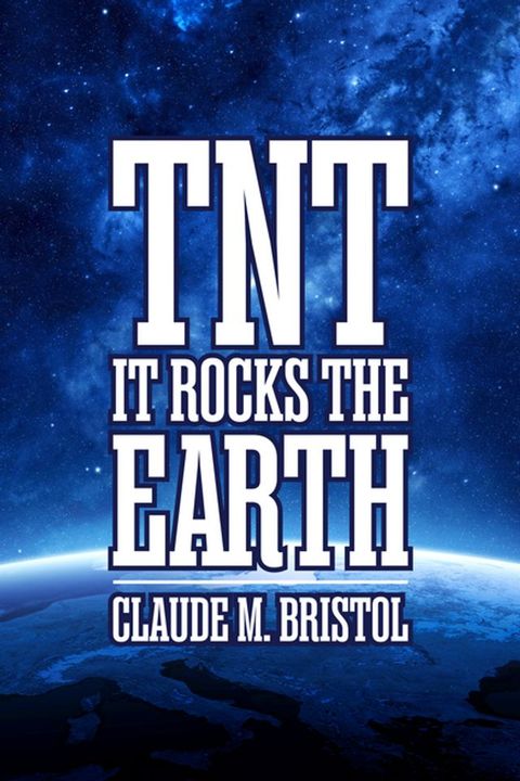 T.N.T.: It Rocks the Earth(Kobo/電子書)