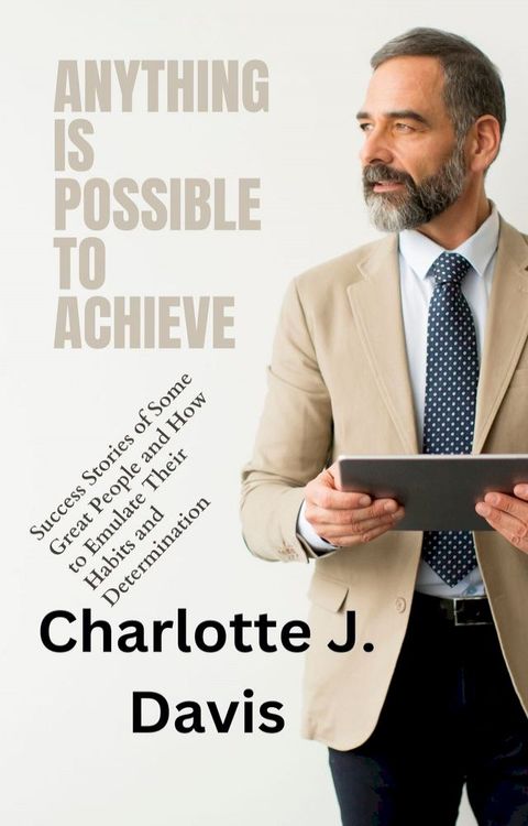 Anything Is Possible To Achieve(Kobo/電子書)