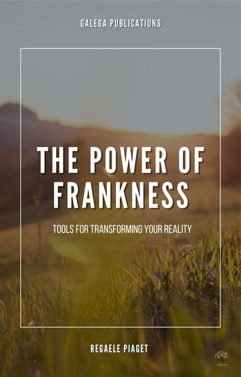 The Power of Frankness(Kobo/電子書)