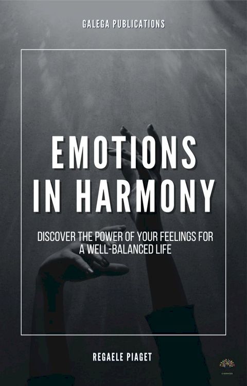 Emotions in Harmony(Kobo/電子書)