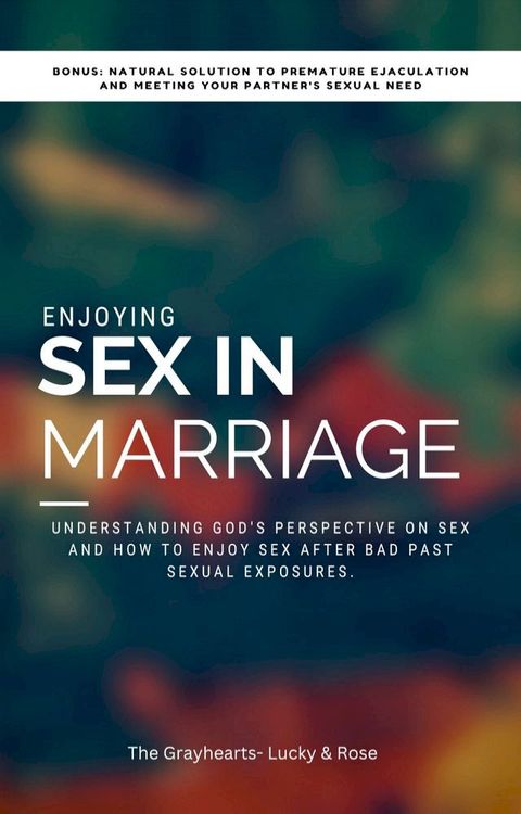 ENJOYING SEX IN MARRIAGE(Kobo/電子書)