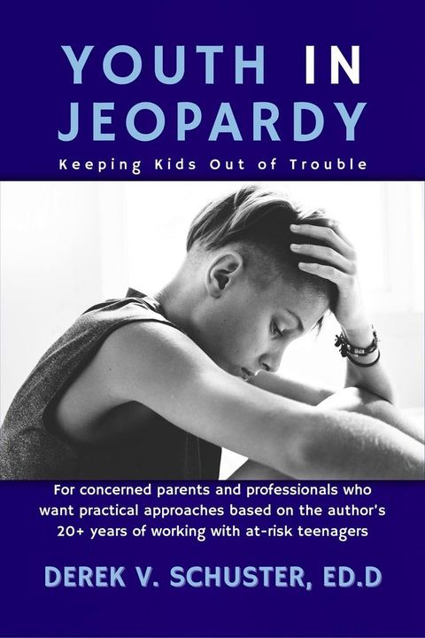 Youth in Jeopardy(Kobo/電子書)