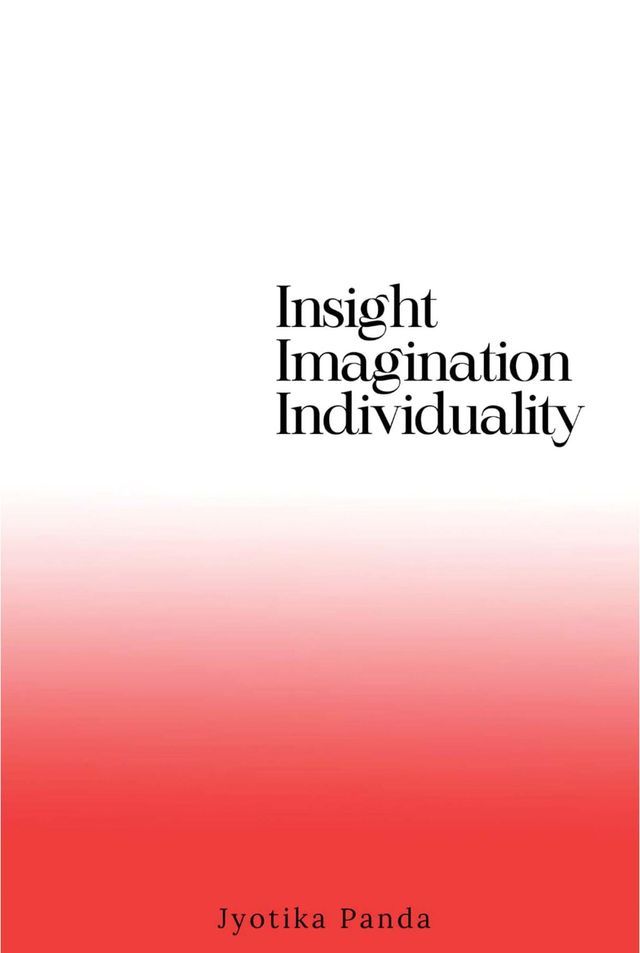  Insight Imagination Individuality(Kobo/電子書)