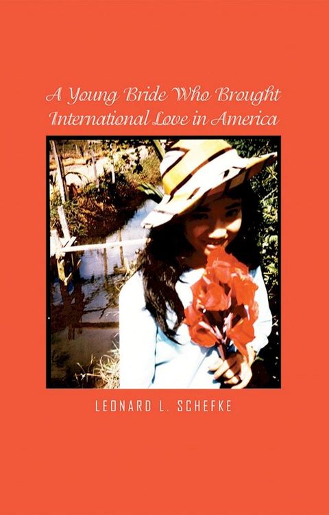 A Young Bride Who Brought International Love in America(Kobo/電子書)