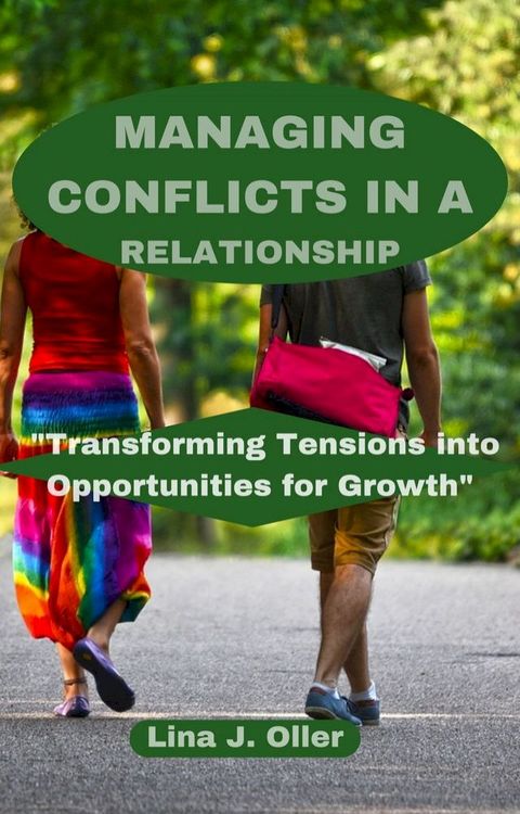 MANAGING CONFLICTS IN A RELATIONSHIP(Kobo/電子書)