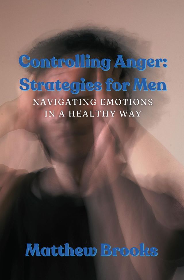  Controlling Anger(Kobo/電子書)