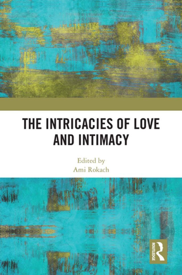  The Intricacies of Love and Intimacy(Kobo/電子書)