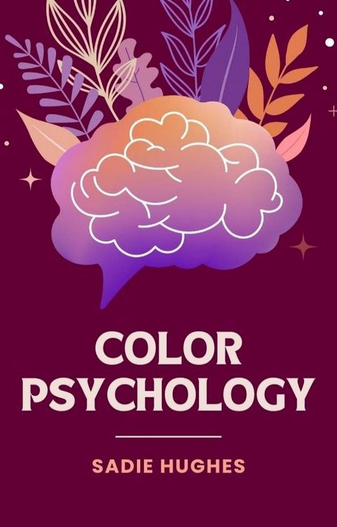 Color Psychology(Kobo/電子書)