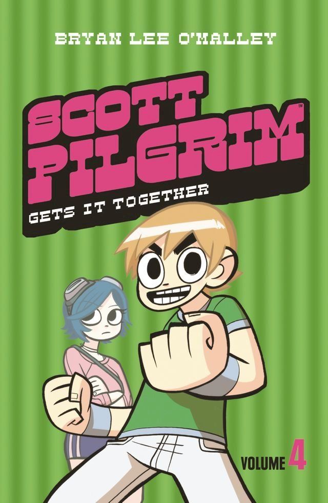  Scott Pilgrim Gets It Together: Volume 4 (Scott Pilgrim, Book 4)(Kobo/電子書)