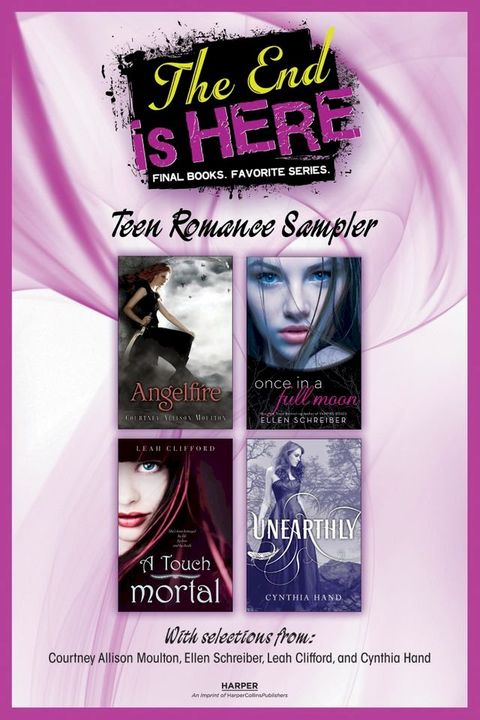 The End Is Here: Teen Romance Sampler(Kobo/電子書)