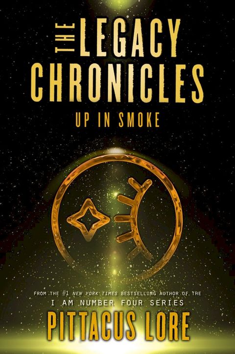 The Legacy Chronicles: Up in Smoke(Kobo/電子書)