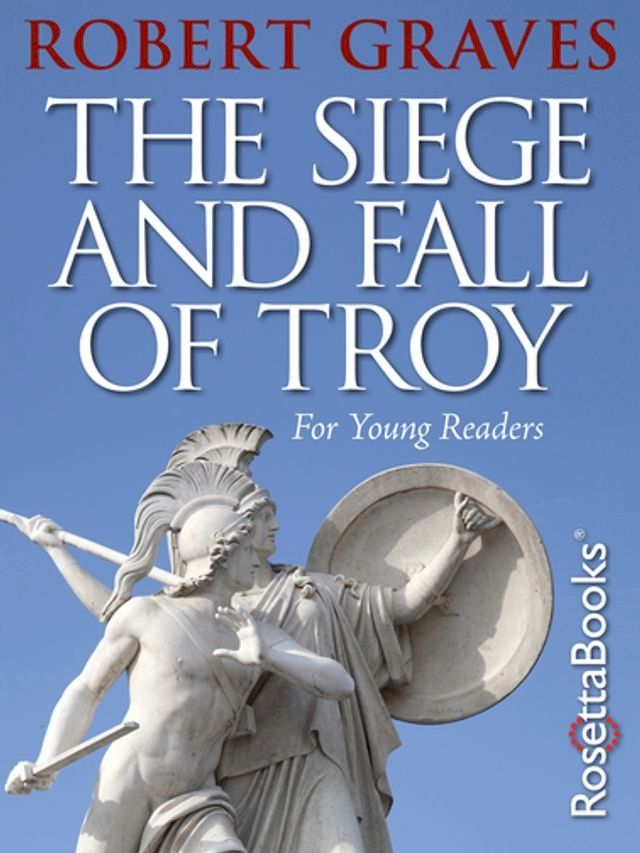  The Siege and Fall of Troy(Kobo/電子書)