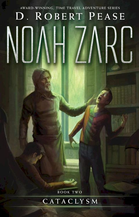 Noah Zarc: Cataclysm(Kobo/電子書)