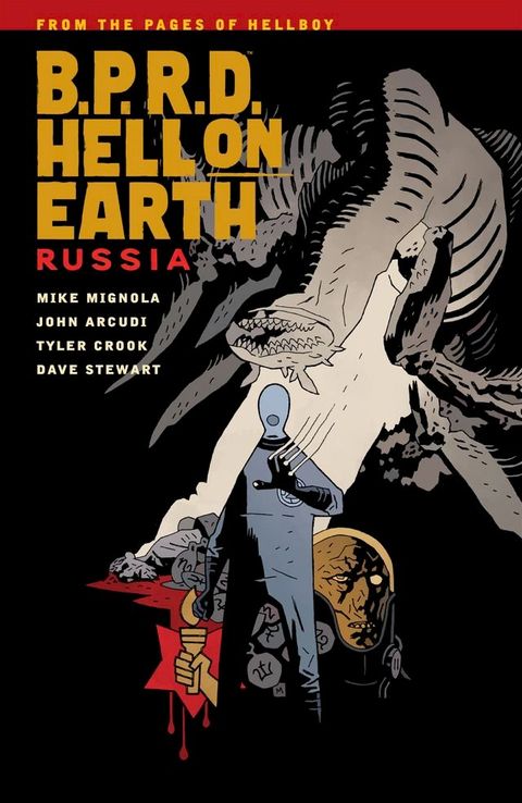 B.P.R.D. Hell on Earth Volume 3: Russia(Kobo/電子書)