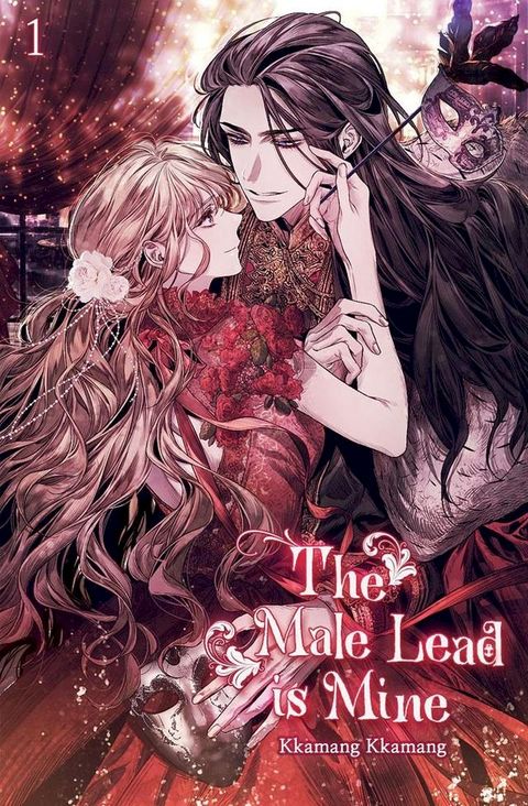 The Male Lead is Mine Vol. 1 (novel)(Kobo/電子書)