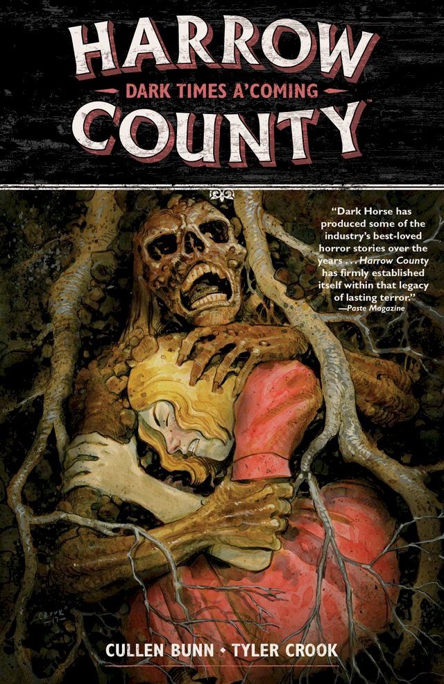  Harrow County Volume 7: Dark Times A'Coming(Kobo/電子書)