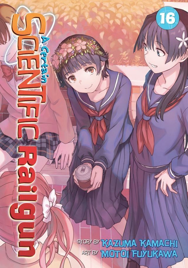  A Certain Scientific Railgun Vol. 16(Kobo/電子書)