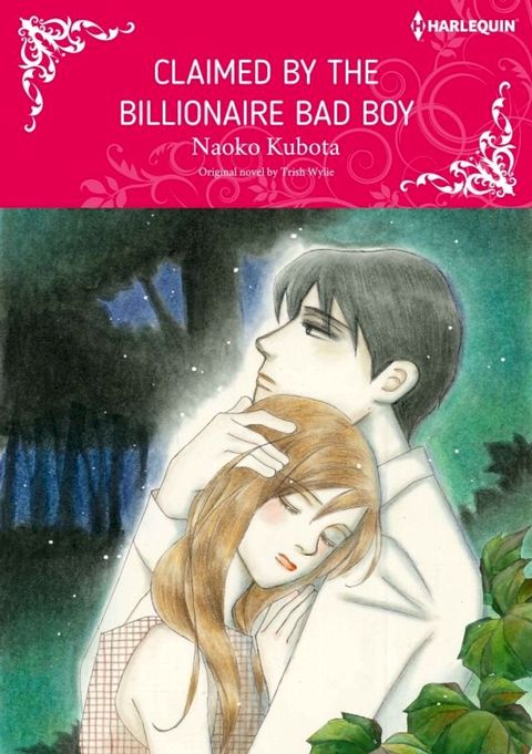 CLAIMED BY THE BILLIONAIRE BAD BOY(Kobo/電子書)